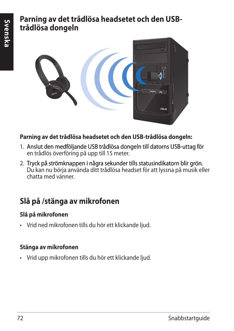 Slå på /stänga a� mikrofonen | Asus HS-W1 User Manual | Page 72 / 81