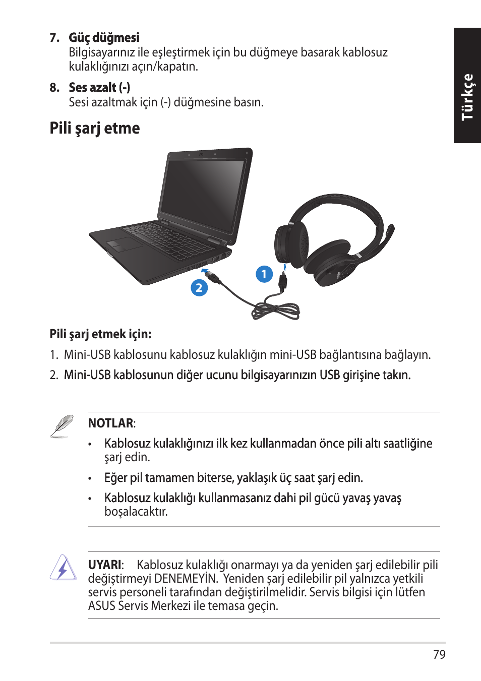 Pili şarj etme, Tü rk çe | Asus HS-W1 User Manual | Page 79 / 81