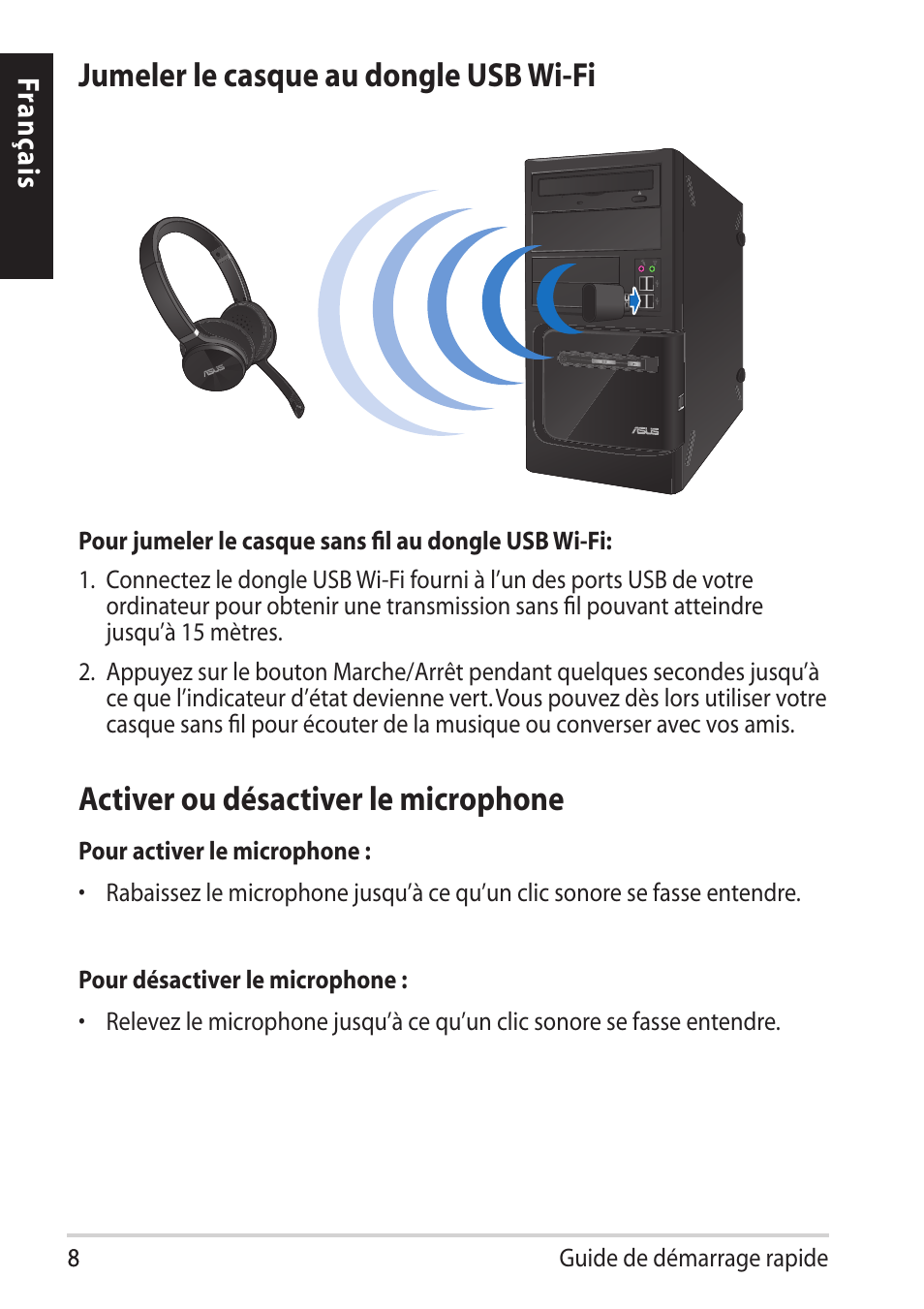 Jumeler le casque au dongle usb wi-fi, Activer ou désactiver le microphone | Asus HS-W1 User Manual | Page 8 / 81