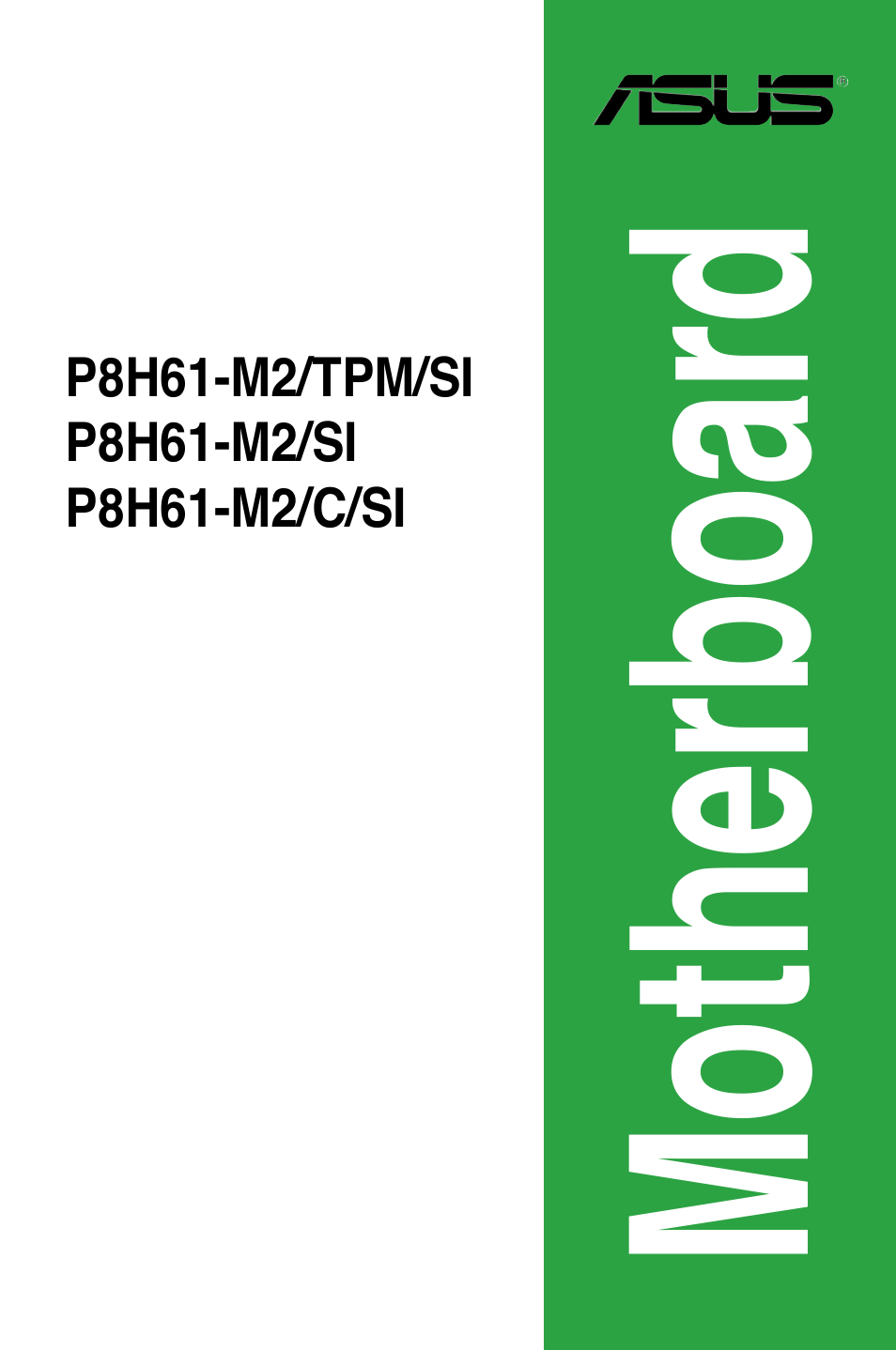 Asus P8H61-M2/TPM/SI User Manual | 58 pages