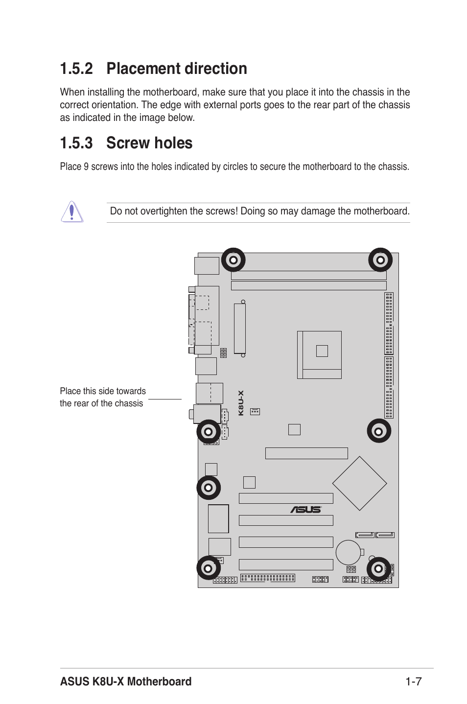 2 placement direction, 3 screw holes, Asus k8u-x motherboard 1-7 | Asus K8U-X User Manual | Page 17 / 80
