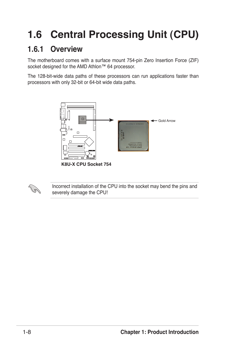 6 central processing unit (cpu), 1 overview, Chapter 1: product introduction 1-8 | Asus K8U-X User Manual | Page 18 / 80