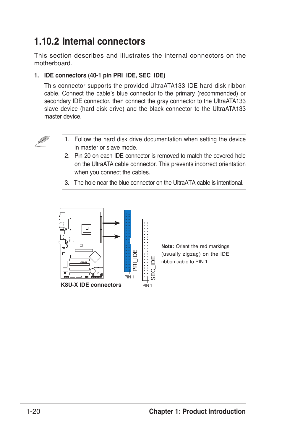 2 internal connectors, Chapter 1: product introduction 1-20 | Asus K8U-X User Manual | Page 30 / 80