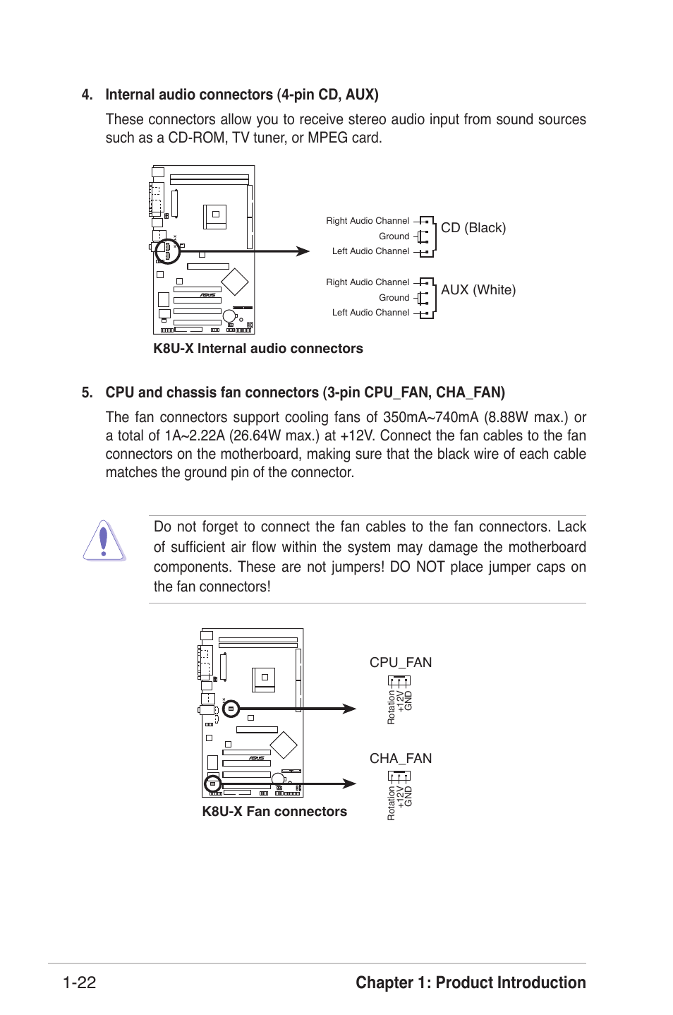 Chapter 1: product introduction 1-22, K8u-x fan connectors cpu_fan cha_fan, K8u-x internal audio connectors aux (white) | Cd (black) | Asus K8U-X User Manual | Page 32 / 80