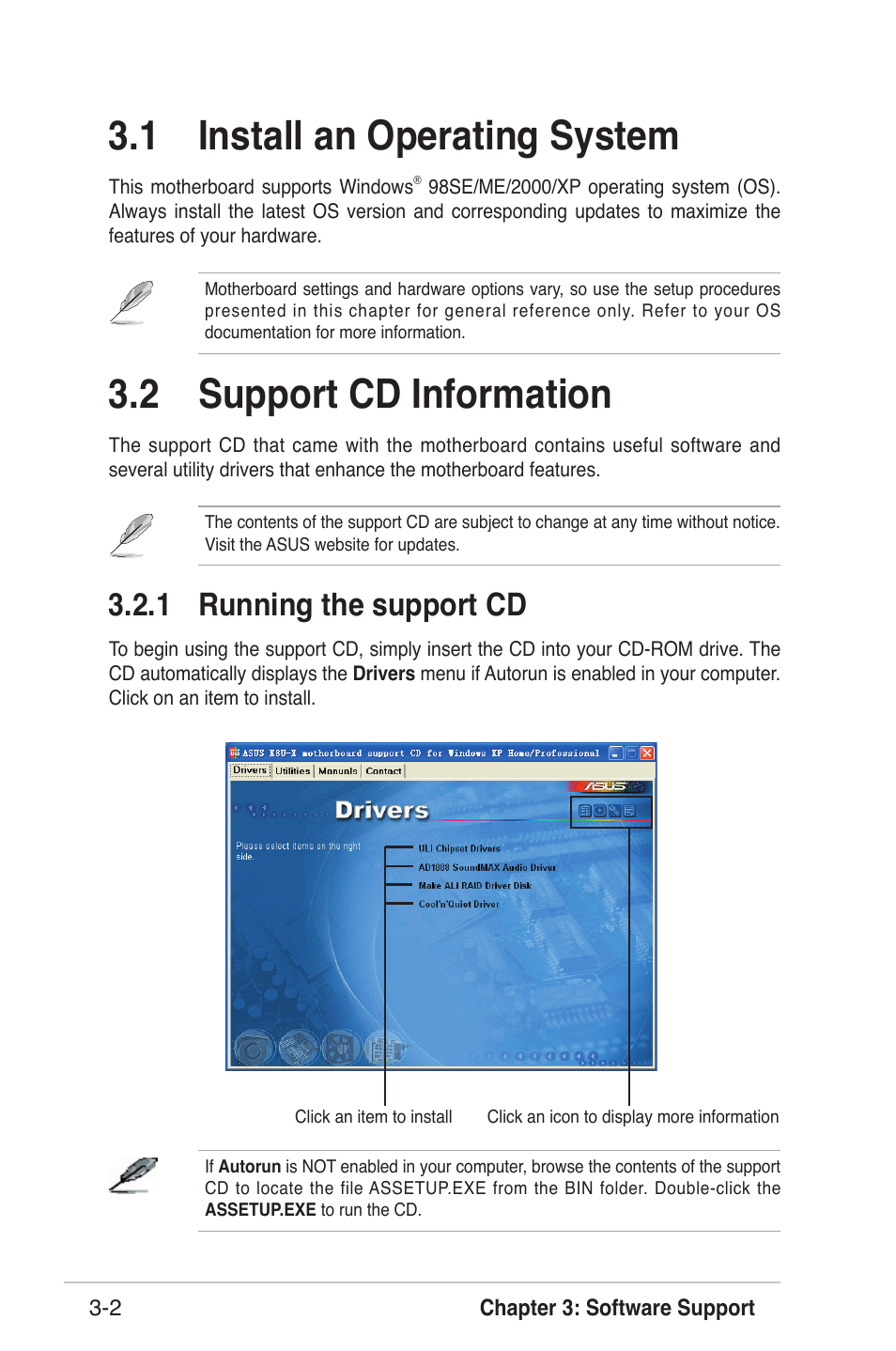 1 install an operating system, 2 support cd information, 1 running the support cd | Asus K8U-X User Manual | Page 70 / 80