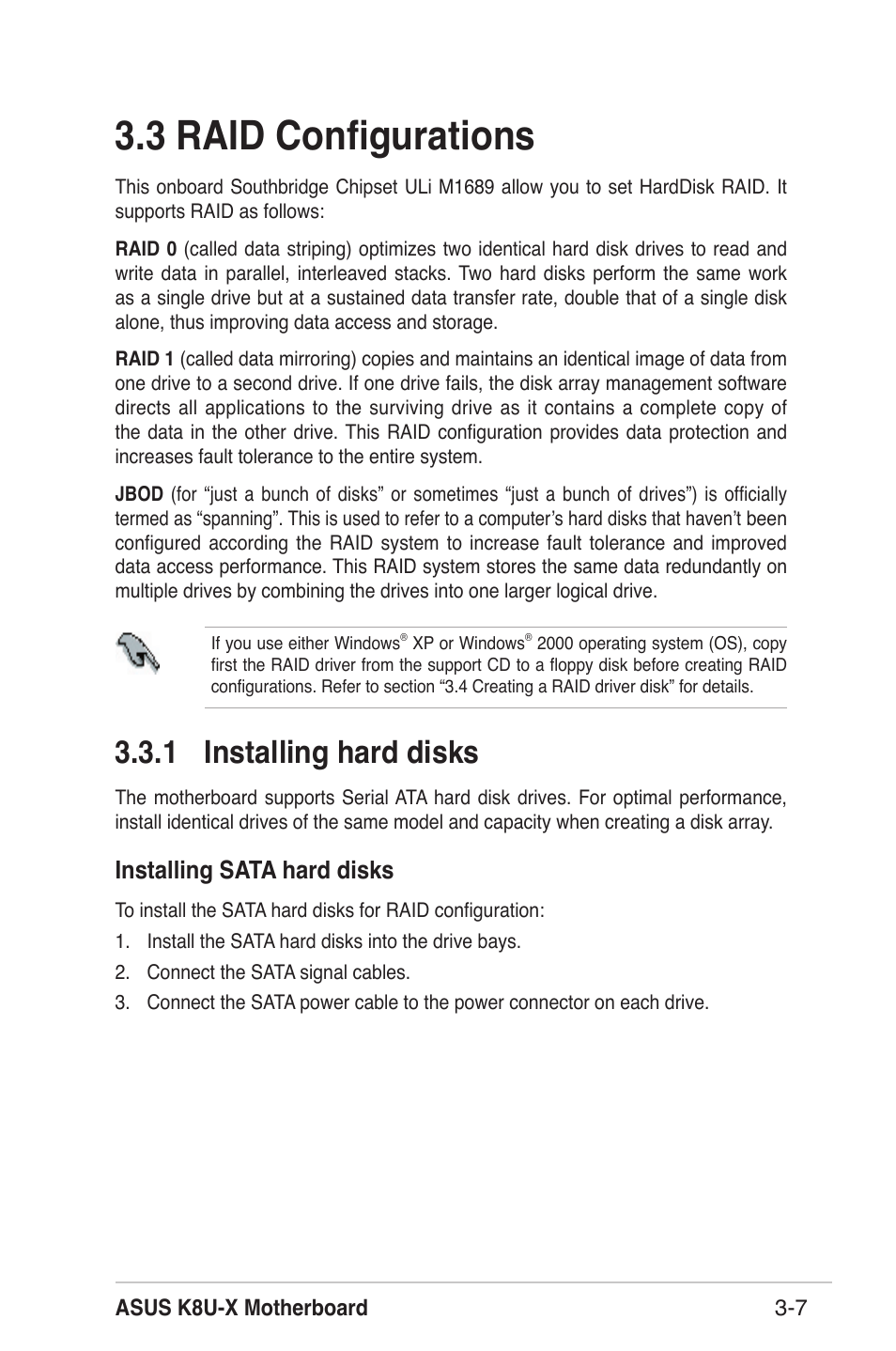 3 raid conﬁgurations, 1 installing hard disks, Installing sata hard disks | Asus K8U-X User Manual | Page 75 / 80