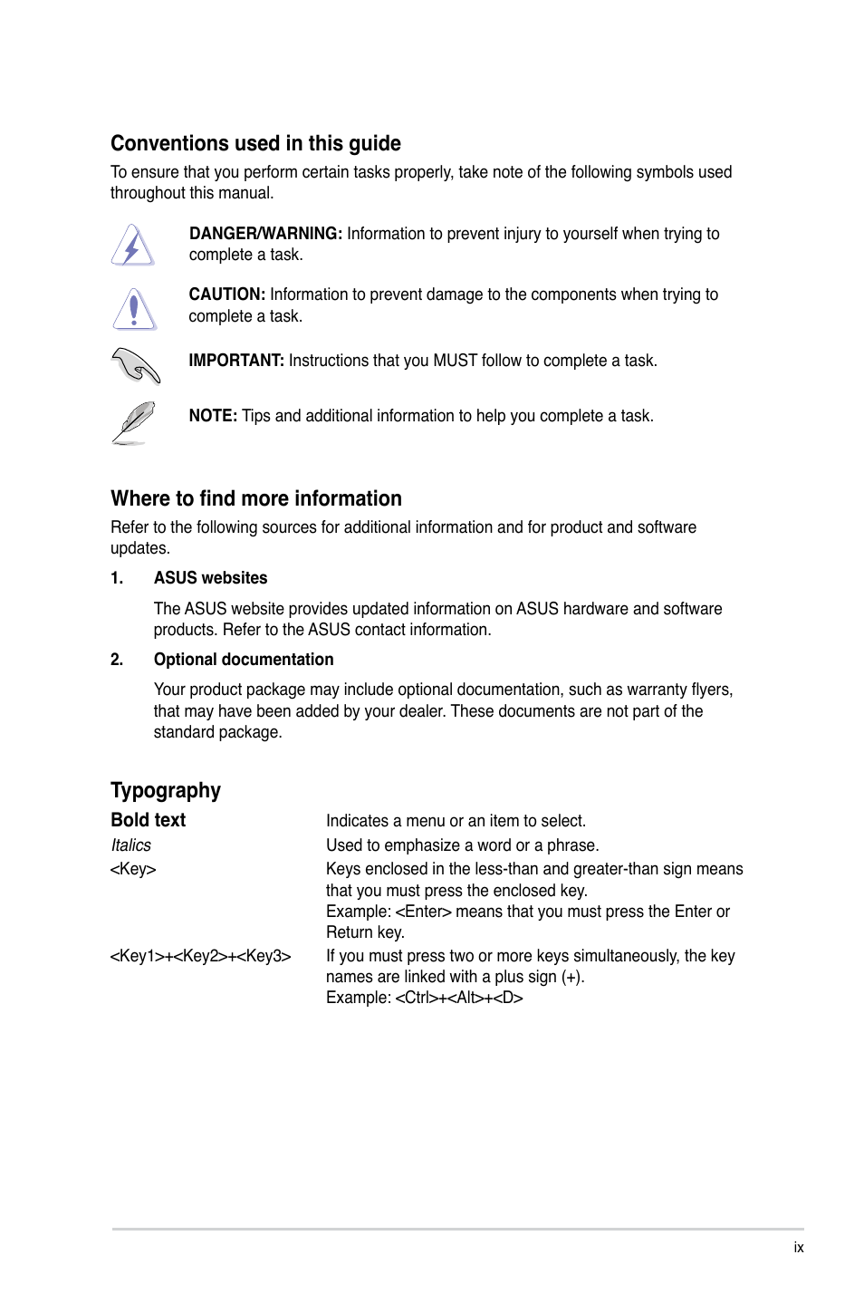 Conventions used in this guide, Where to find more information, Typography | Asus P7H55-M/USB3 User Manual | Page 9 / 78