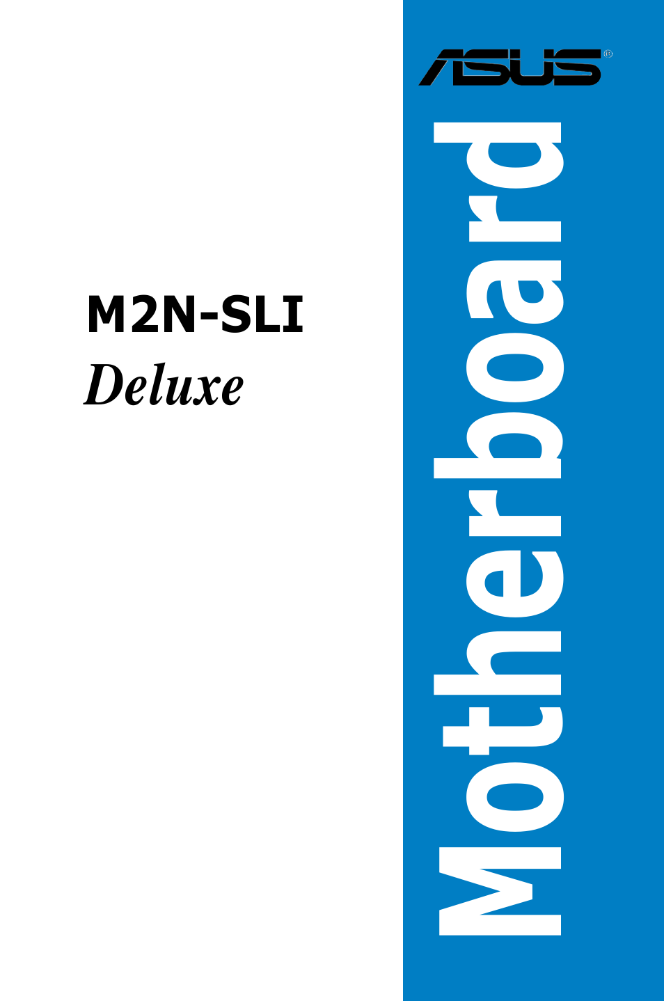 Asus M2N-SLI Deluxe User Manual | 164 pages