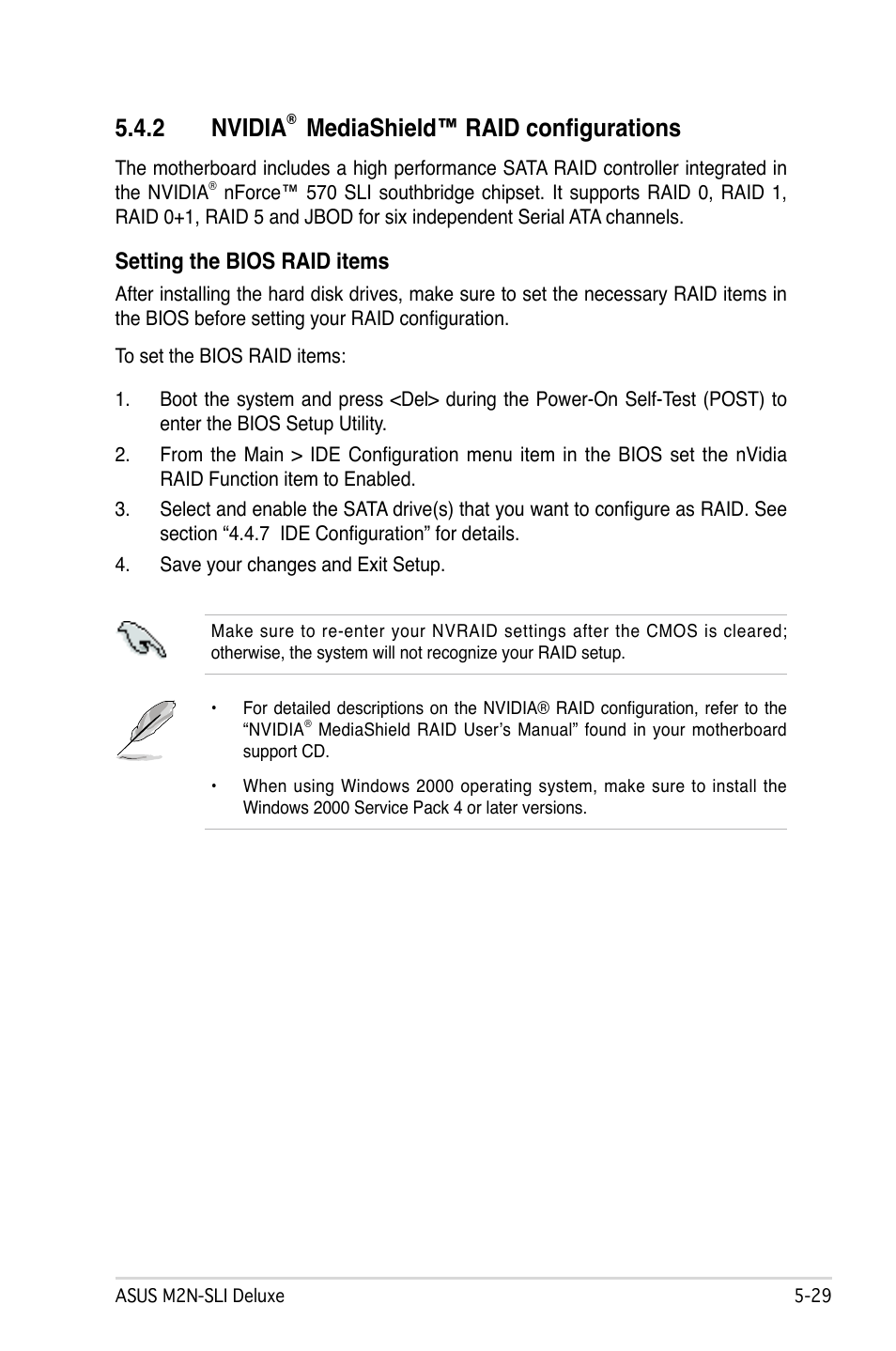 2 nvidia, Mediashield™ raid configurations, Setting the bios raid items | Asus M2N-SLI Deluxe User Manual | Page 143 / 164