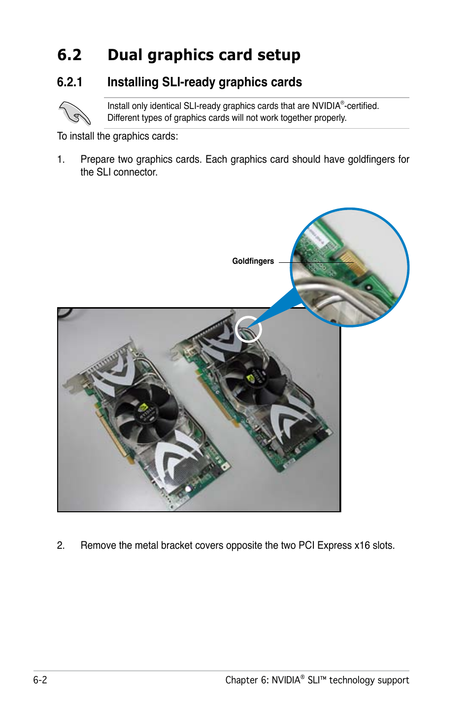 2 dual graphics card setup, 1 installing sli-ready graphics cards | Asus M2N-SLI Deluxe User Manual | Page 160 / 164