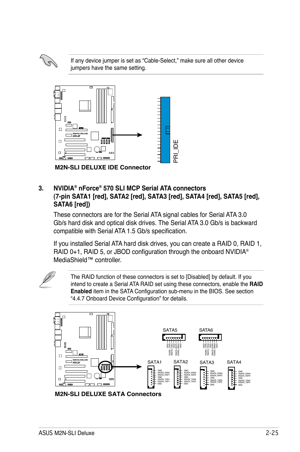 Nvidia, Nforce, Mediashield™ controller | M2n-sli deluxe sata connectors, Sata6 | Asus M2N-SLI Deluxe User Manual | Page 49 / 164