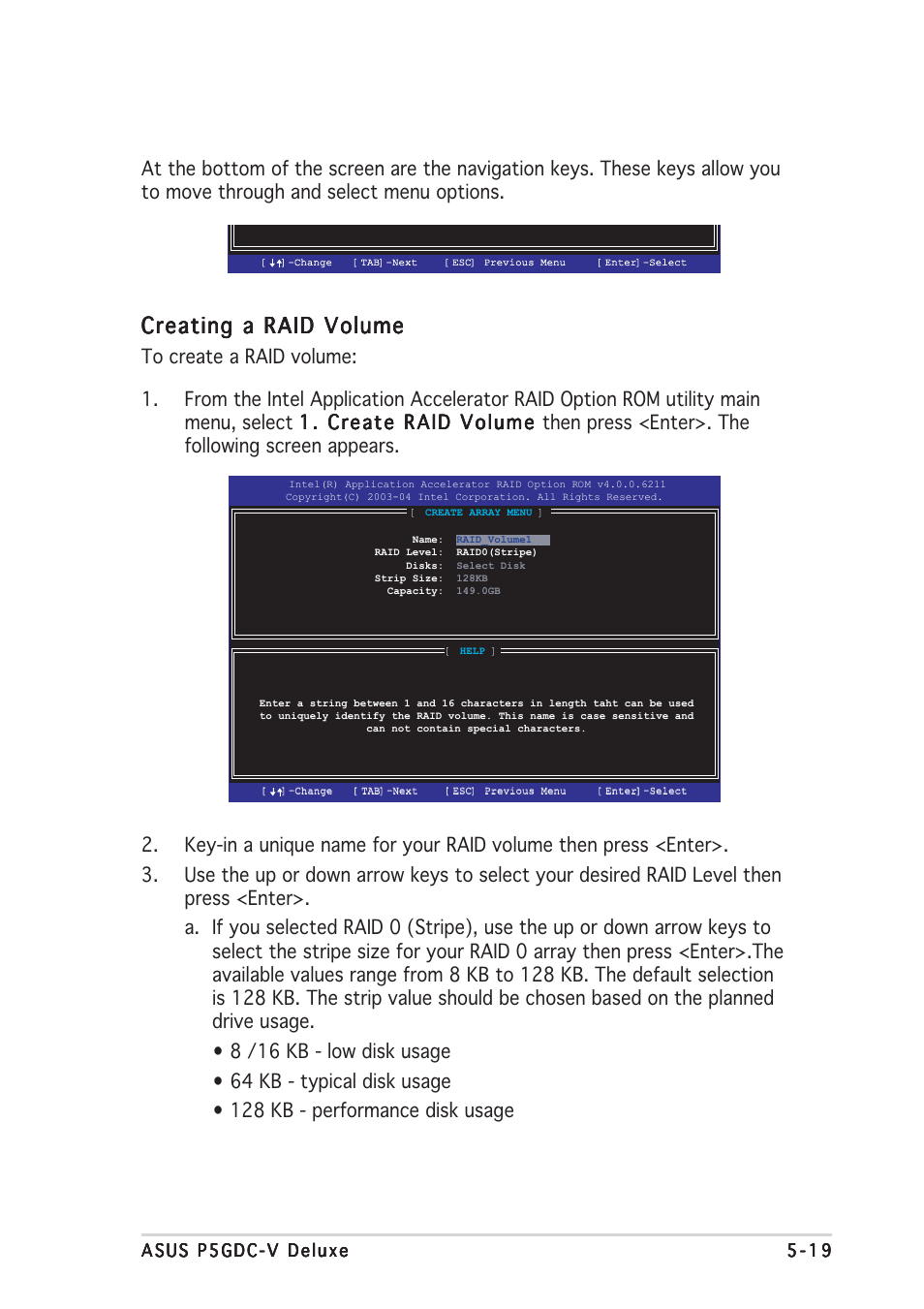 Creating a raid volume | Asus P5GDC-V Deluxe User Manual | Page 127 / 136