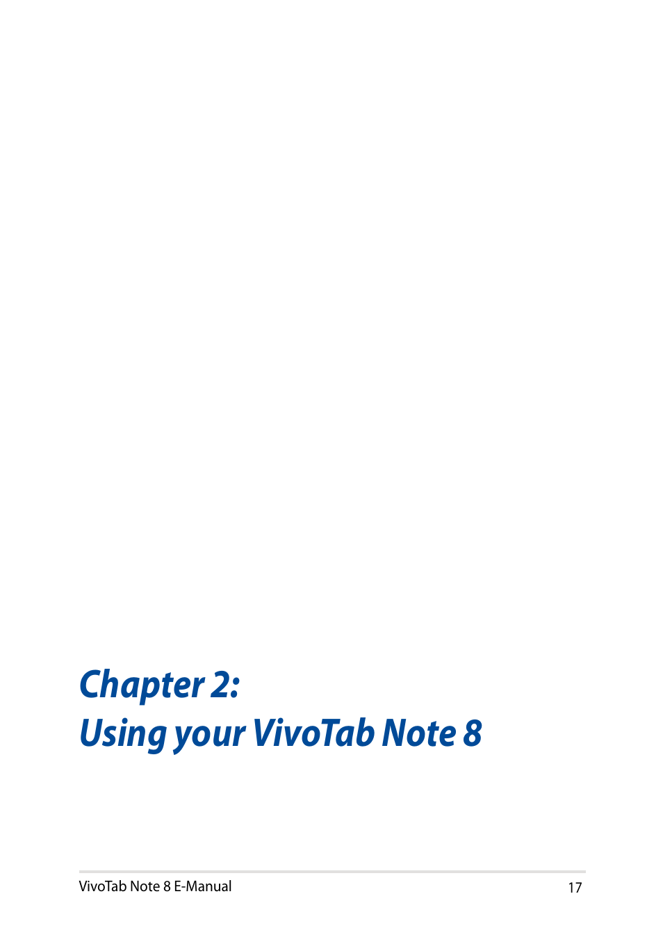 Chapter 2: using your vivotab note 8 | Asus R80TA User Manual | Page 17 / 76