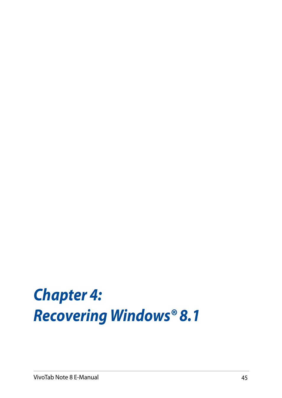 Chapter 4: recovering windows® 8.1 | Asus R80TA User Manual | Page 45 / 76