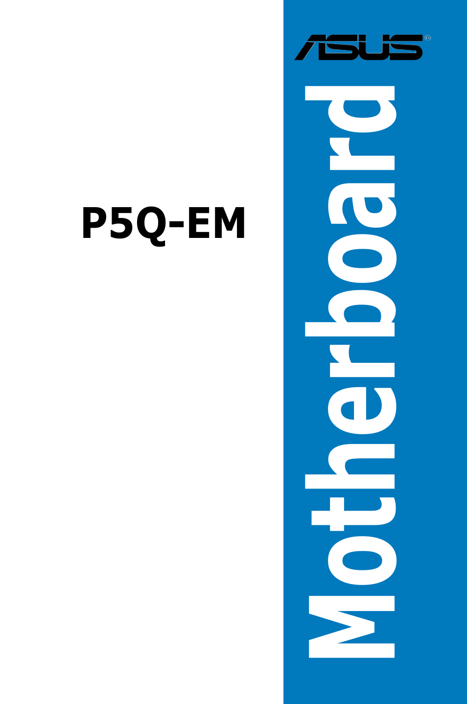 Asus P5Q-EM User Manual | 122 pages