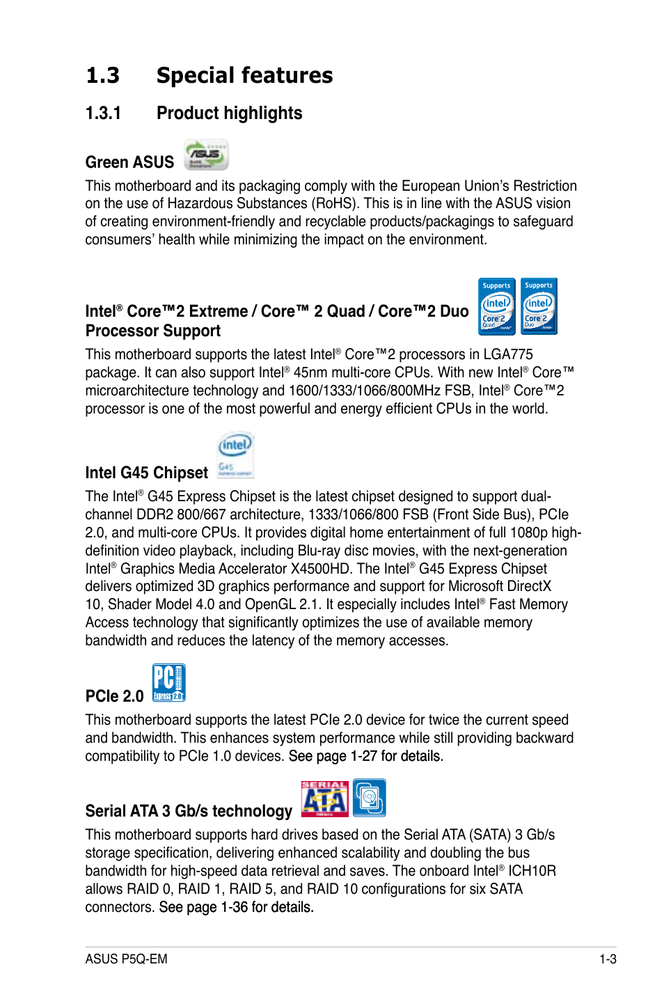 3 special features, 1 product highlights, Special features -3 1.3.1 | Product highlights -3, Green asus, Intel, Intel g45 chipset, Pcie 2.0, Serial ata 3 gb/s technology | Asus P5Q-EM User Manual | Page 15 / 122