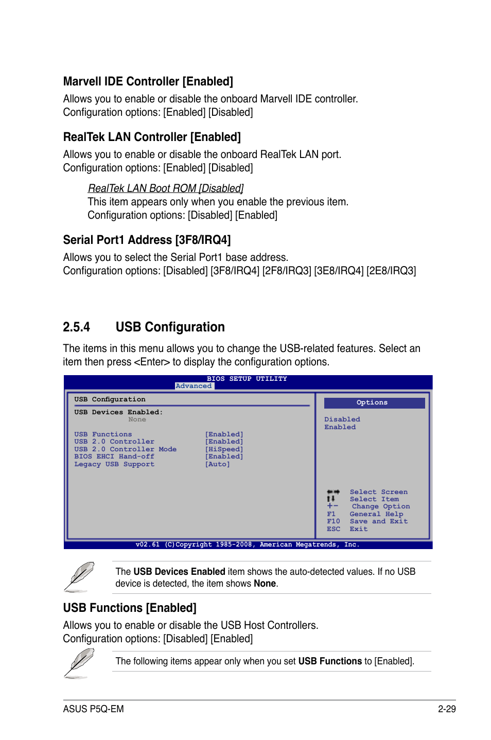 4 usb configuration, Usb configuration -29, Usb functions [enabled | Marvell ide controller [enabled, Realtek lan controller [enabled, Serial port1 address [3f8/irq4 | Asus P5Q-EM User Manual | Page 87 / 122