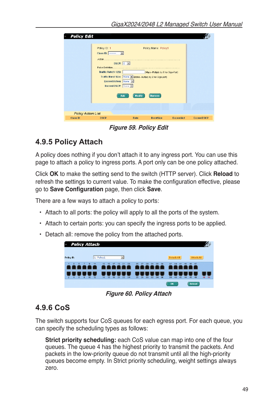 5 policy attach 4.9.6 cos, Figure 59. policy edit figure 60. policy attach, 5 policy attach | 6 cos | Asus GigaX2048 User Manual | Page 61 / 115