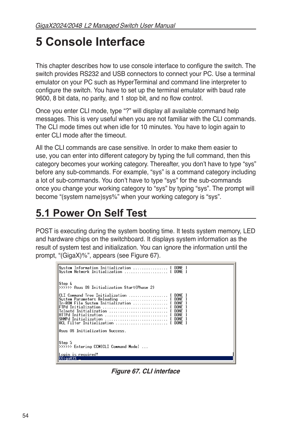 5 console interface, 1 power on self test, Figure 67. cli interface | Asus GigaX2048 User Manual | Page 66 / 115