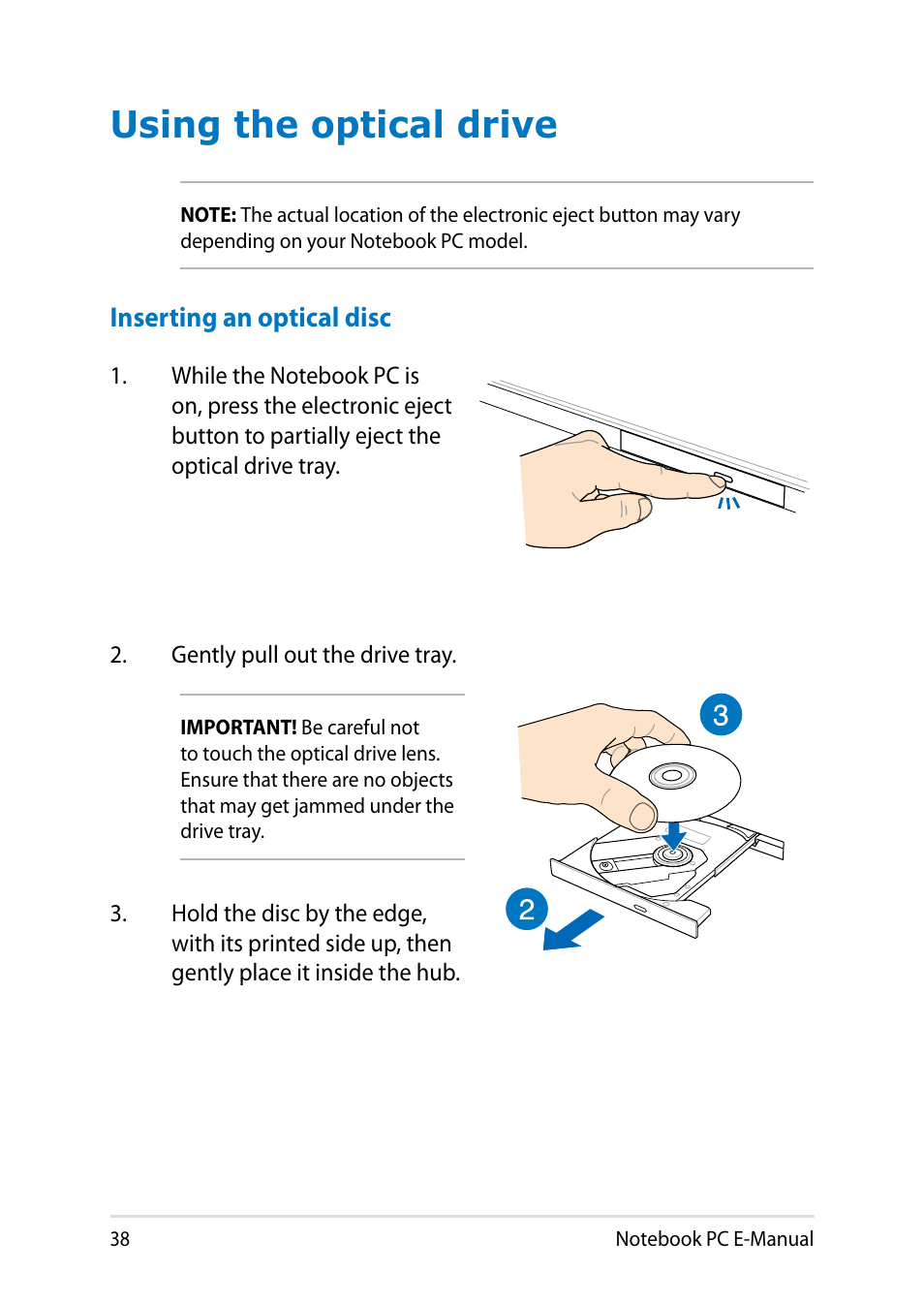 Using the optical drive, Inserting an optical disc | Asus X750JB User Manual | Page 38 / 110