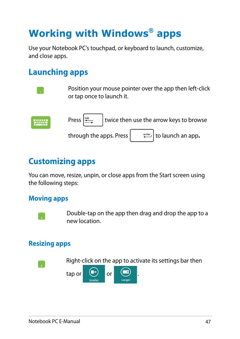 Working with windows® apps, Launching apps, Customizing apps | Working with windows, Apps, Launching apps customizing apps | Asus X750JB User Manual | Page 47 / 110