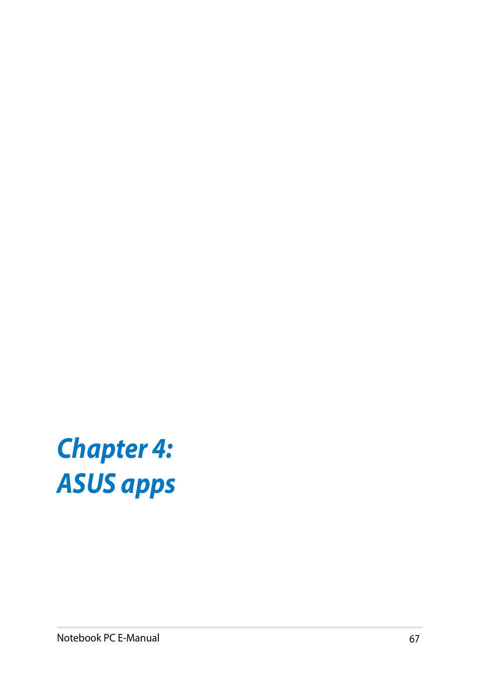 Chapter 4: asus apps | Asus X750JB User Manual | Page 67 / 110