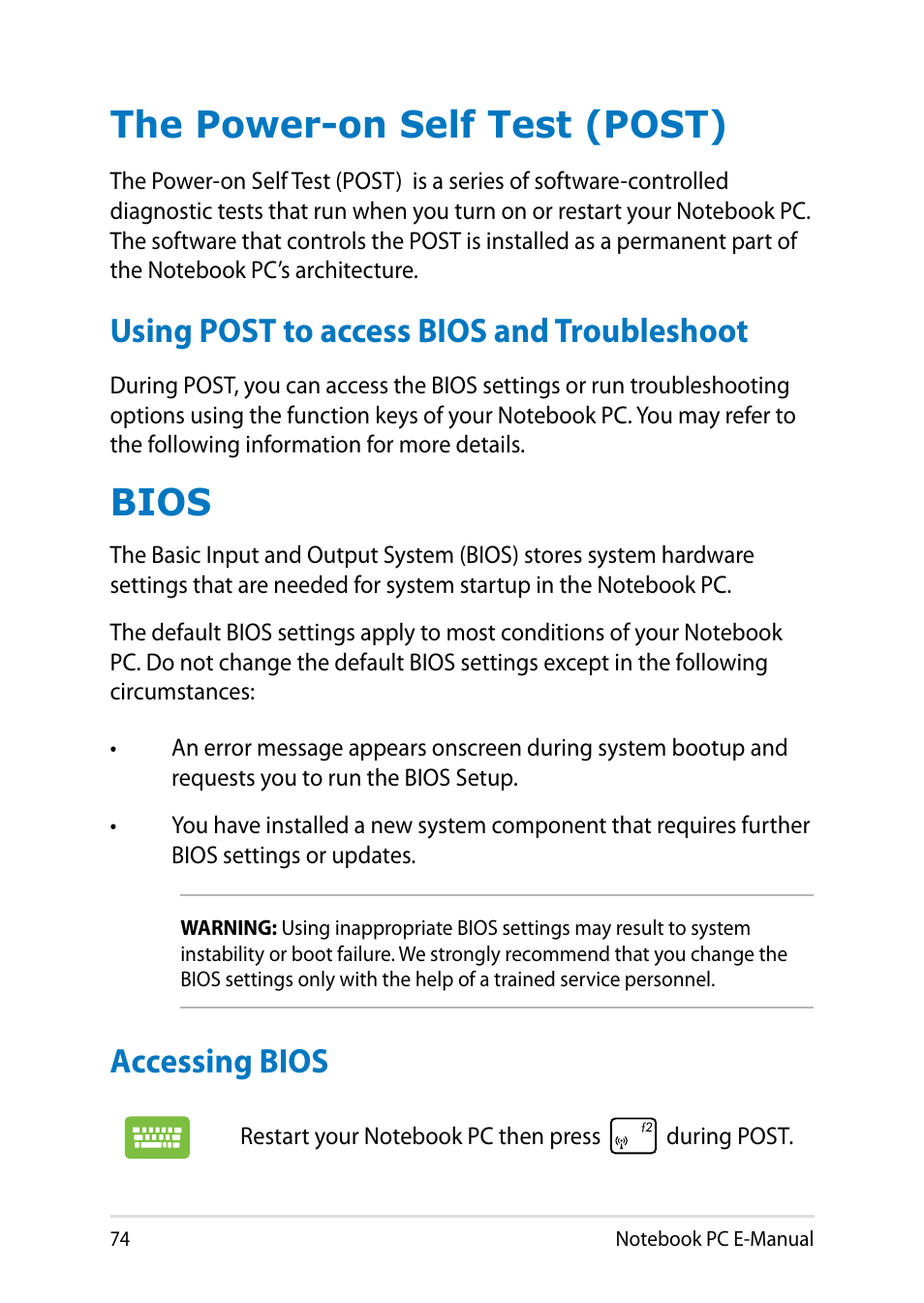 The power-on self test (post), Using post to access bios and troubleshoot, Bios | Accessing bios | Asus X750JB User Manual | Page 74 / 110