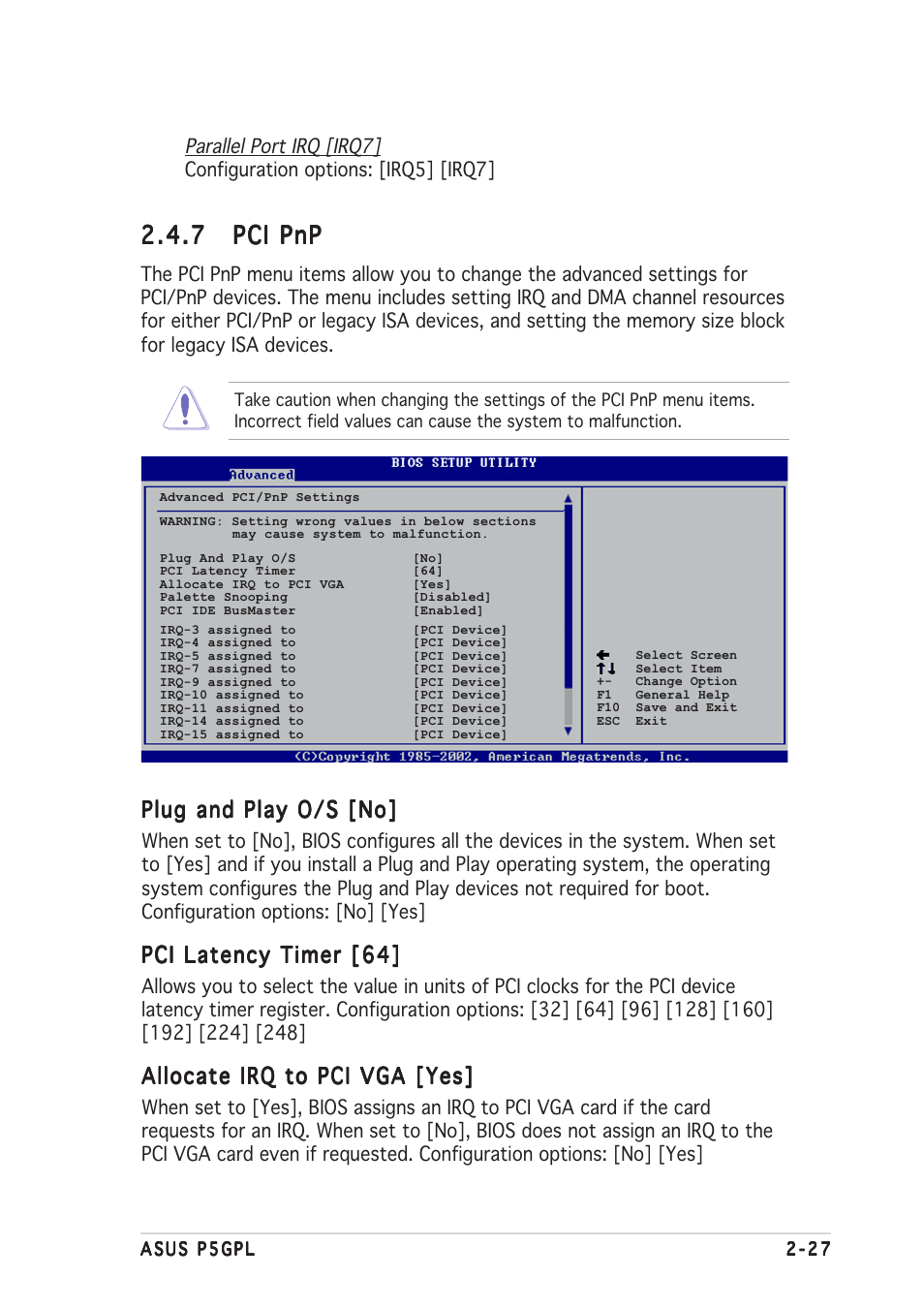 7 pci pnp pci pnp pci pnp pci pnp pci pnp, Plug and play o/s [no, Pci latency timer [64 | Allocate irq to pci vga [yes | Asus P5GPL User Manual | Page 73 / 92