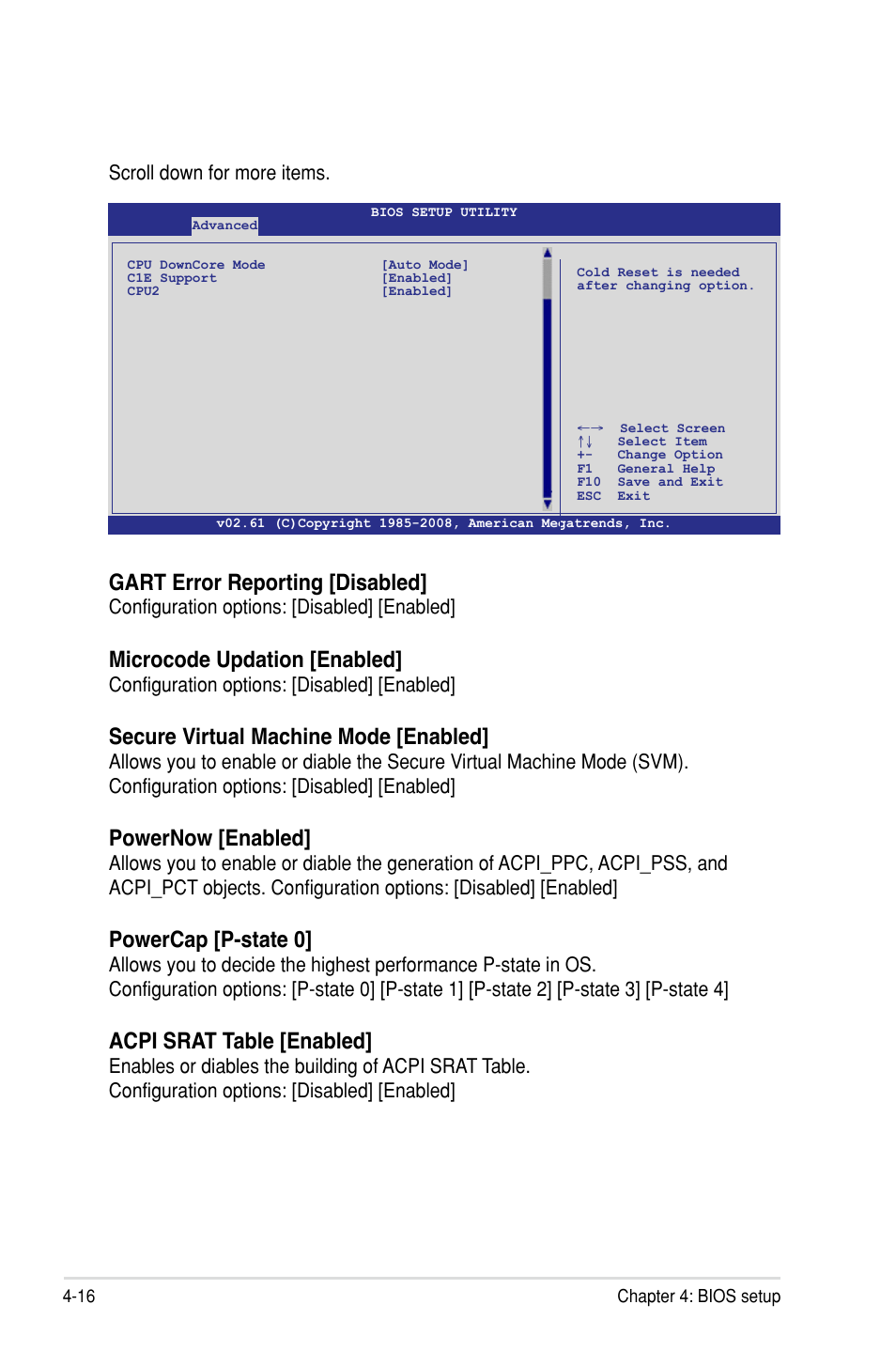 Gart error reporting [disabled, Microcode updation [enabled, Secure virtual machine mode [enabled | Powernow [enabled, Powercap [p-state 0, Acpi srat table [enabled, Scroll down for more items, Configuration options: [disabled] [enabled | Asus KCMR-D12 User Manual | Page 74 / 144