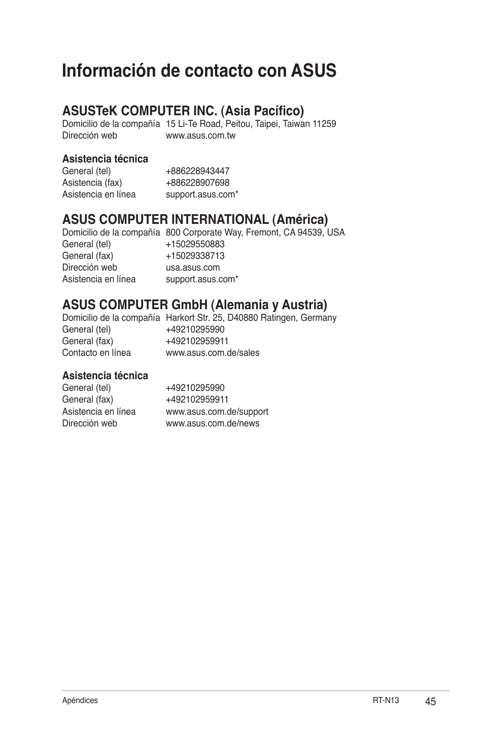 Información de contacto con asus, Asustek computer inc. (asia pacífico), Asus computer international (américa) | Asus computer gmbh (alemania y austria) | Asus RT-N13 User Manual | Page 45 / 46