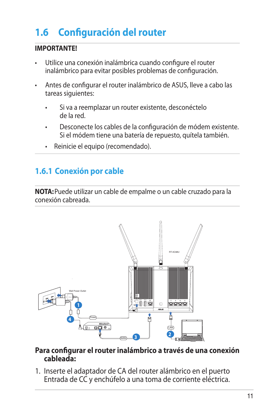 6 configuración del router, 1 conexión por cable, Configuración del router | Asus RT-AC68U User Manual | Page 11 / 128