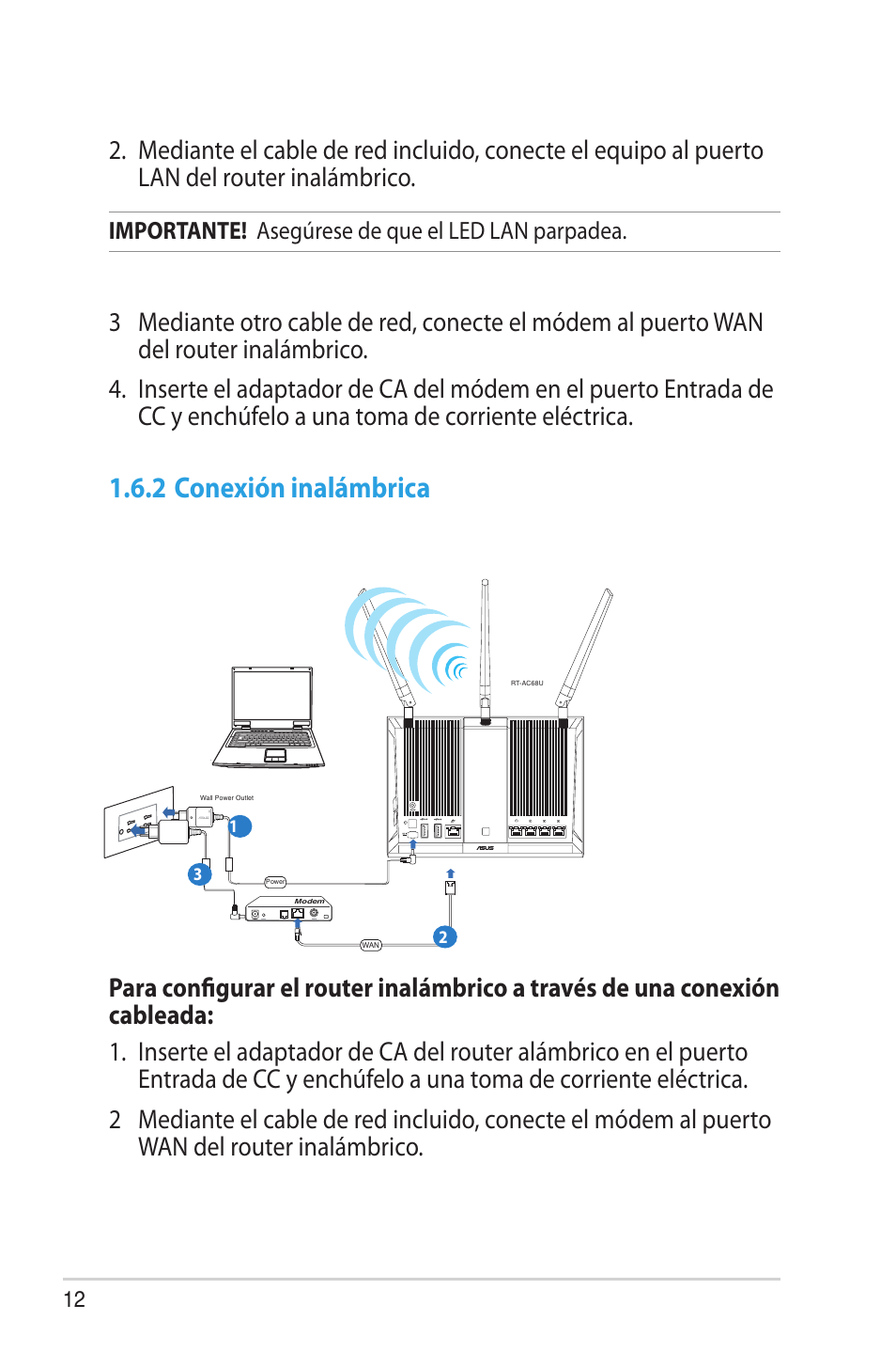 2 conexión inalámbrica, Importante! asegúrese de que el led lan parpadea | Asus RT-AC68U User Manual | Page 12 / 128