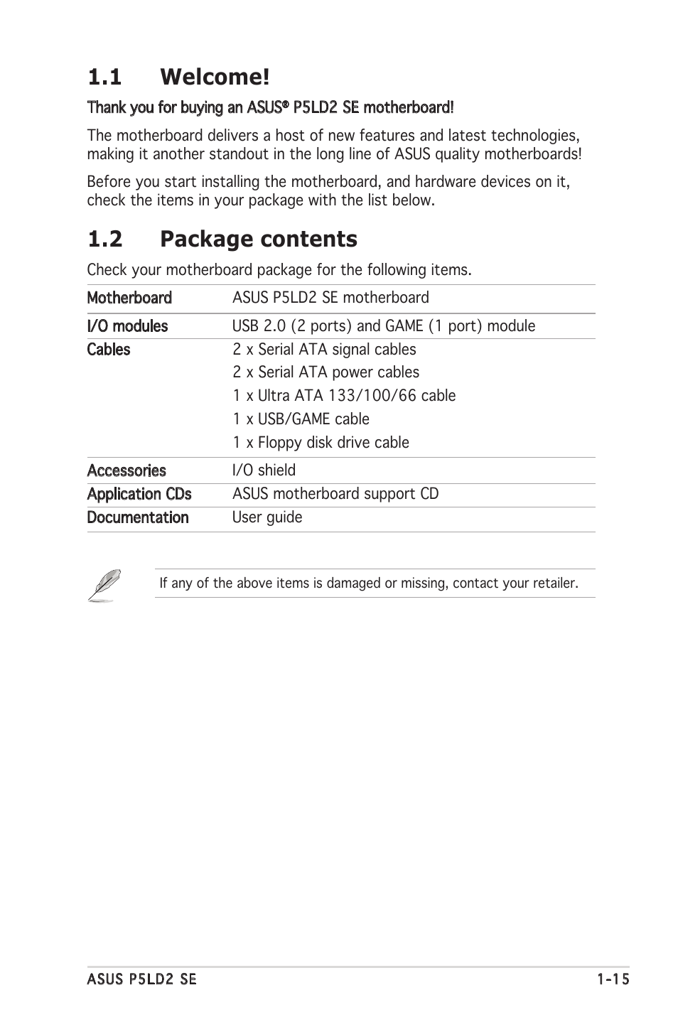 1 welcome, 2 package contents | Asus P5LD2 SE User Manual | Page 15 / 120