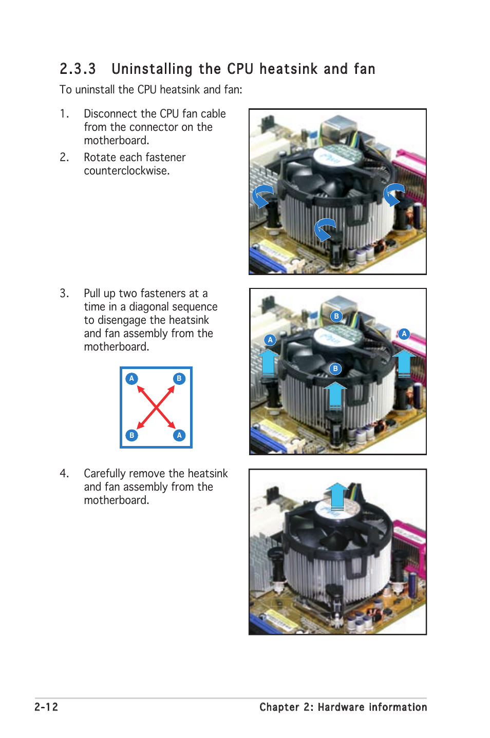 3 uninstalling the cpu heatsink and fan | Asus P5LD2 SE User Manual | Page 34 / 120