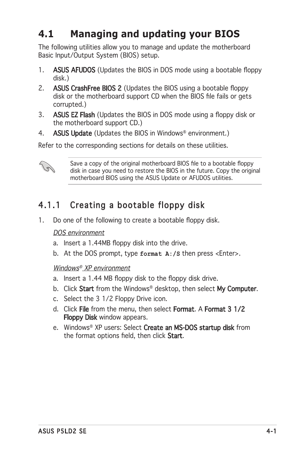 1 managing and updating your bios, 1 creating a bootable floppy disk | Asus P5LD2 SE User Manual | Page 61 / 120