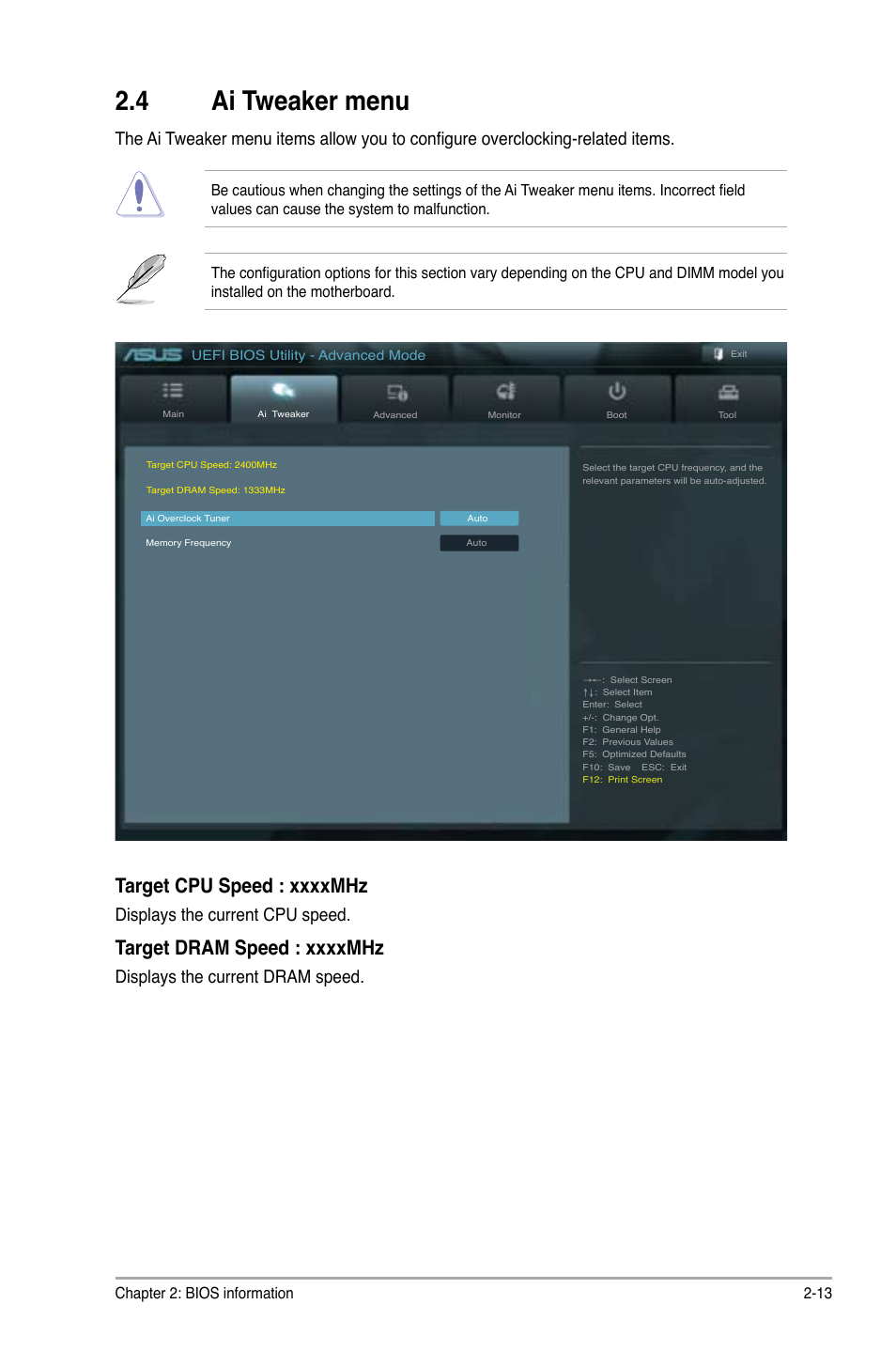 4 ai tweaker menu, Displays the current cpu speed, Displays the current dram speed | Chapter 2: bios information 2-13 | Asus F1A55-V PLUS User Manual | Page 55 / 70