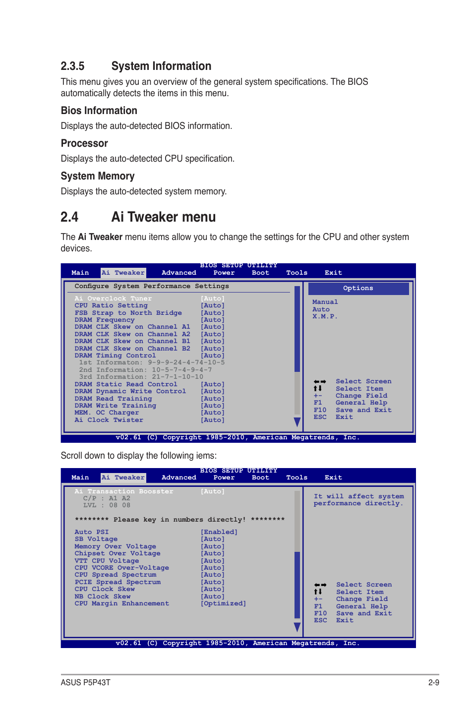 4 ai tweaker menu, 5 system information, Bios information | Processor, Displays the auto-detected bios information, Displays the auto-detected cpu specification, Scroll down to display the following iems | Asus P5P43T User Manual | Page 47 / 64