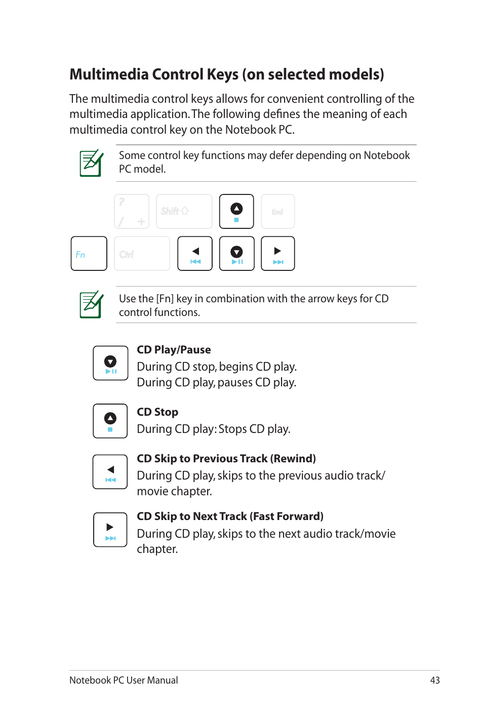 Multimedia control keys (on selected models) | Asus N82JV User Manual | Page 43 / 110