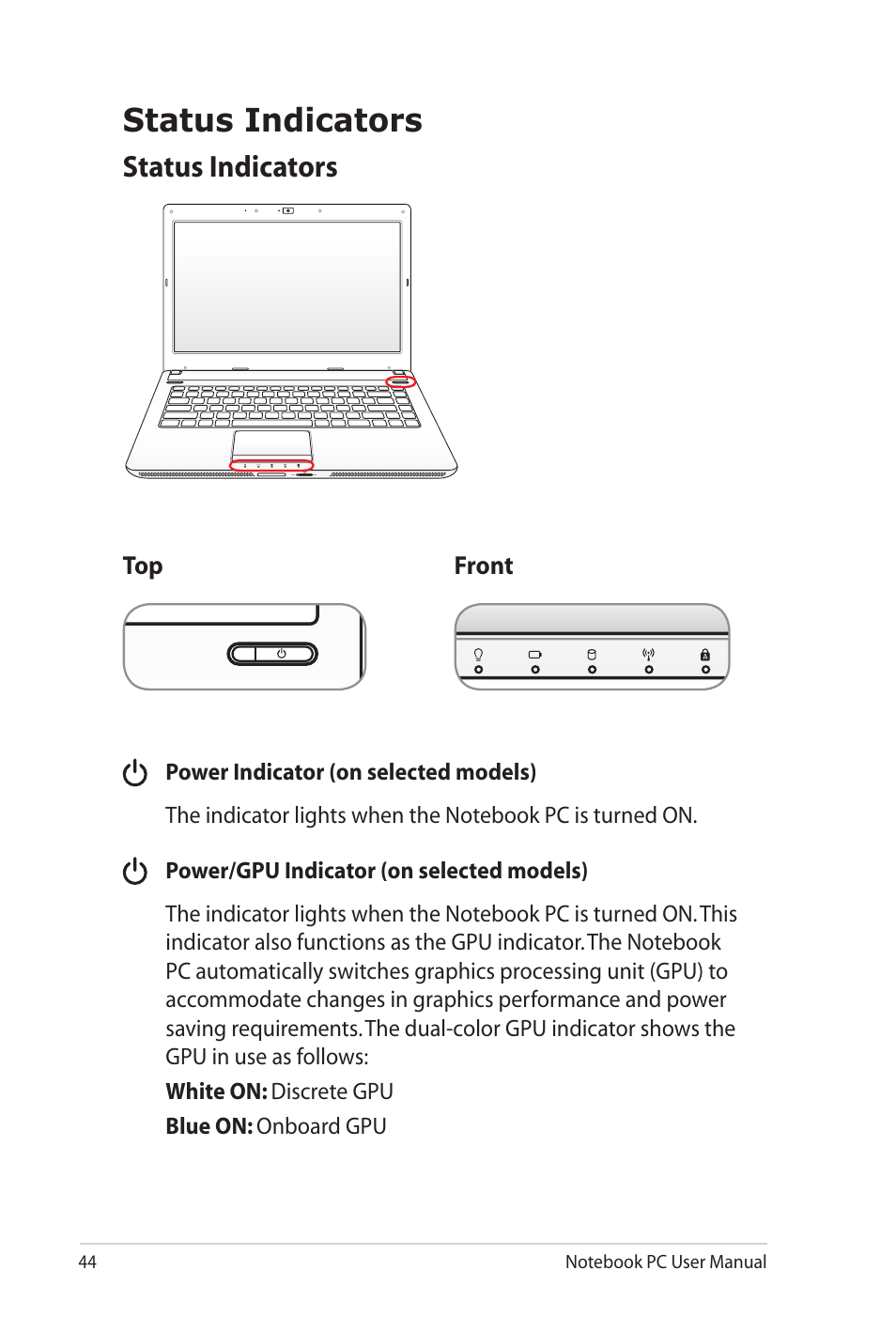 Status indicators | Asus N82JV User Manual | Page 44 / 110