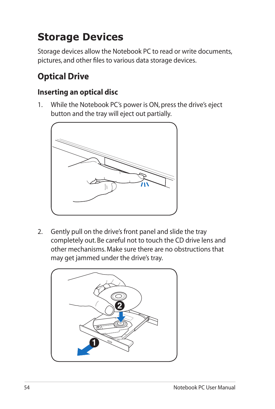 Storage devices, Optical drive | Asus N82JV User Manual | Page 54 / 110