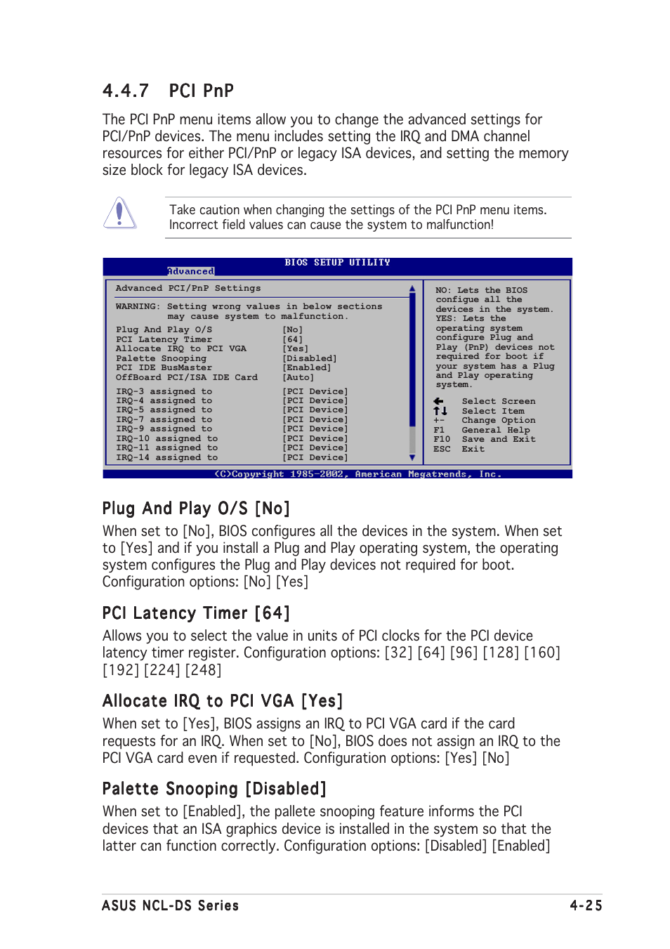 7 pci pnp pci pnp pci pnp pci pnp pci pnp, Plug and play o/s [no, Pci latency timer [64 | Allocate irq to pci vga [yes, Palette snooping [disabled | Asus NCL-DS1R1 User Manual | Page 87 / 108
