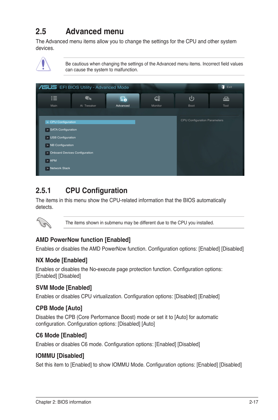 5 advanced menu, 1 cpu configuration, 5 advanced menu -17 | Cpu configuration -17, Amd powernow function [enabled, Nx mode [enabled, Svm mode [enabled, Cpb mode [auto, C6 mode [enabled, Iommu [disabled | Asus F2A85-V User Manual | Page 63 / 82