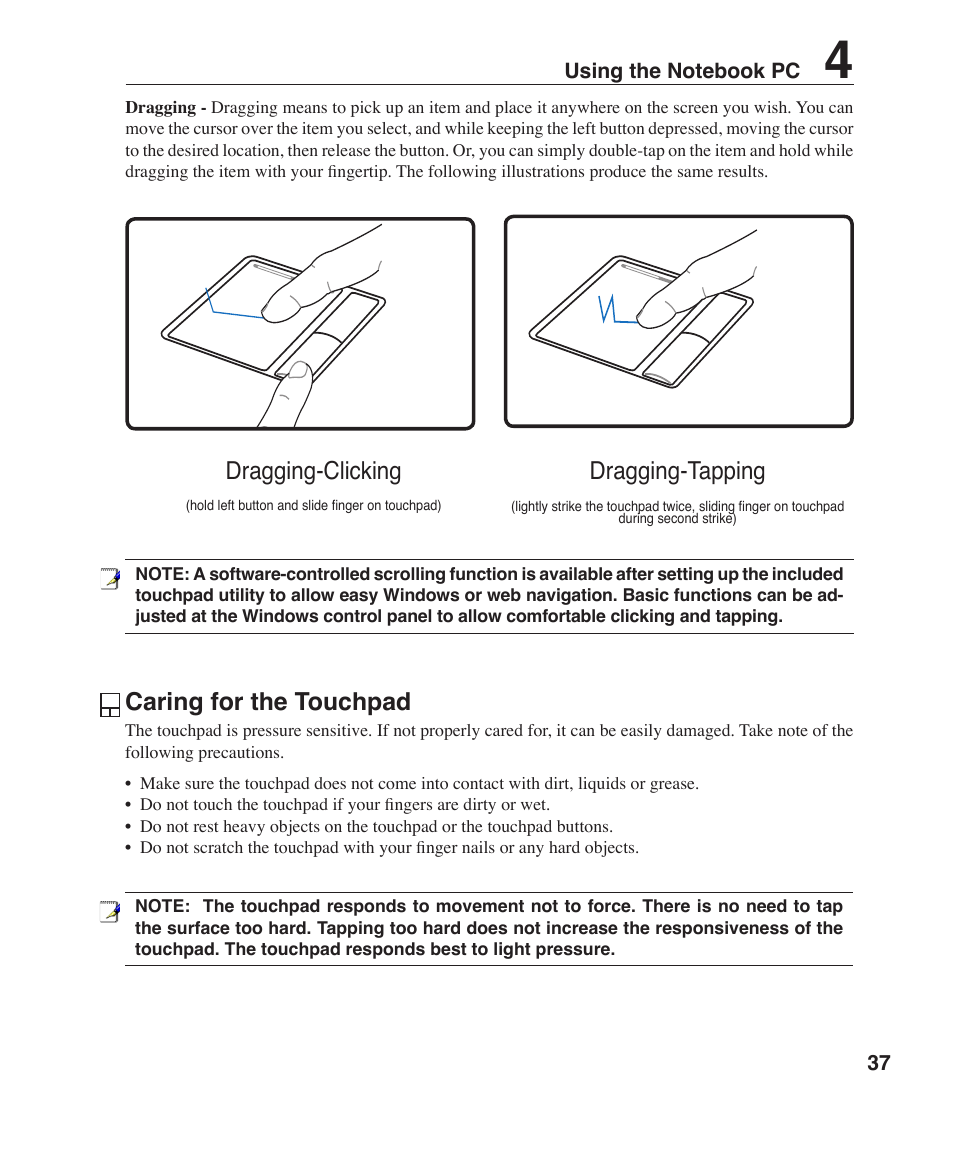 Caring for the touchpad, Dragging-clicking dragging-tapping | Asus Z96H User Manual | Page 37 / 69