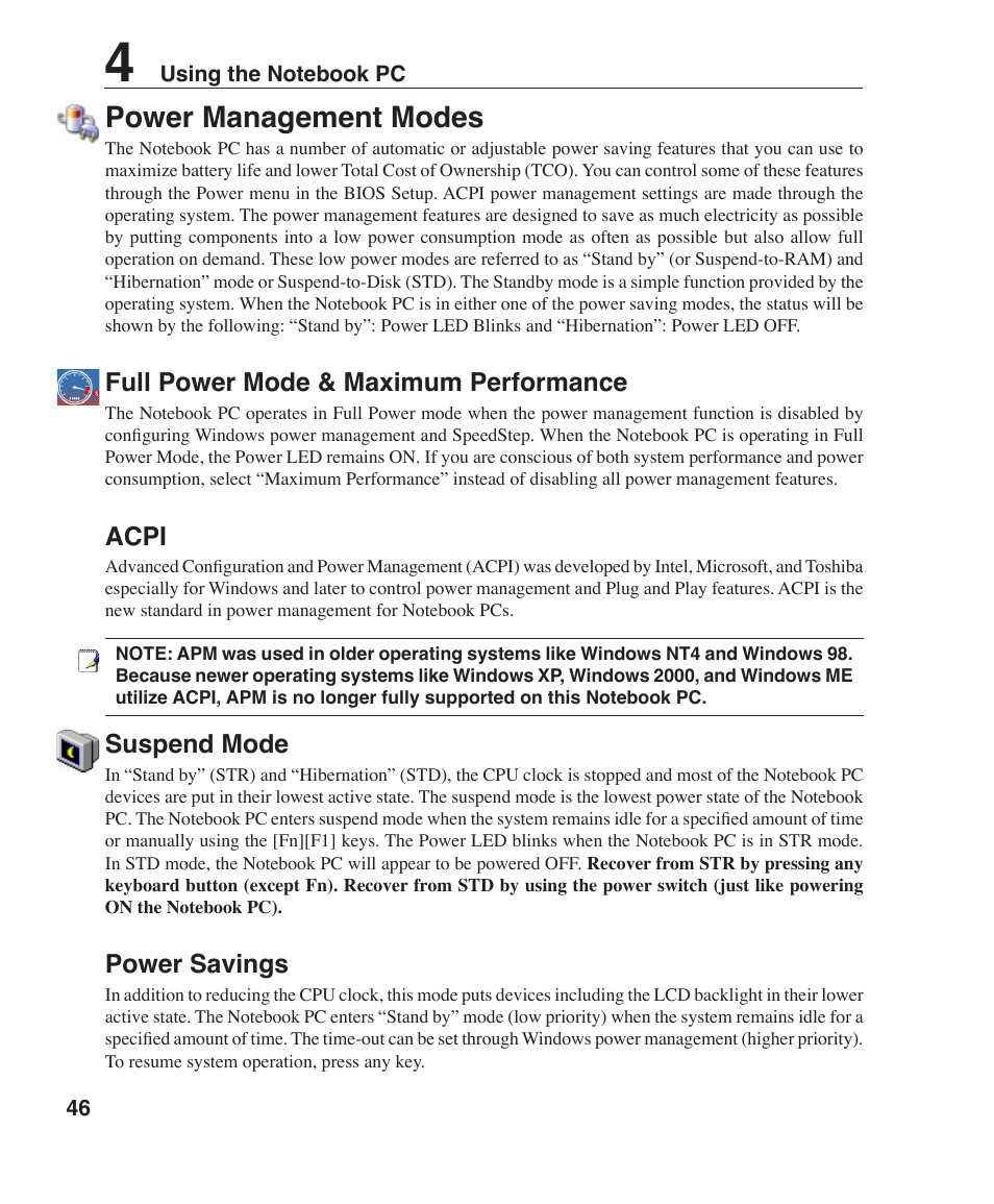 Power management modes, Full power mode & maximum performance, Acpi | Suspend mode, Power savings | Asus Z96H User Manual | Page 46 / 69