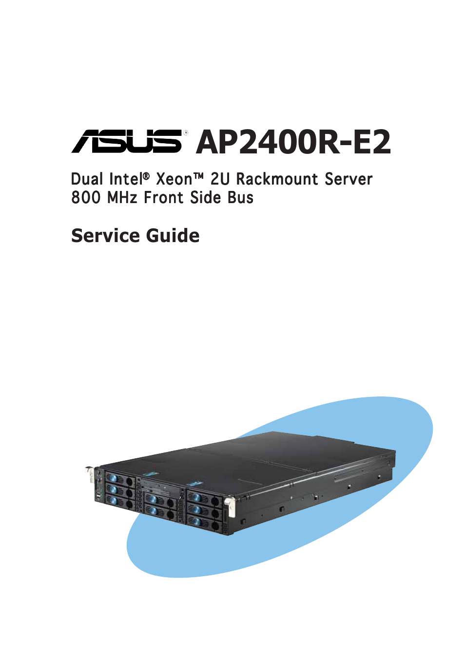 Asus AP2400R-E2(AS8) User Manual | 128 pages