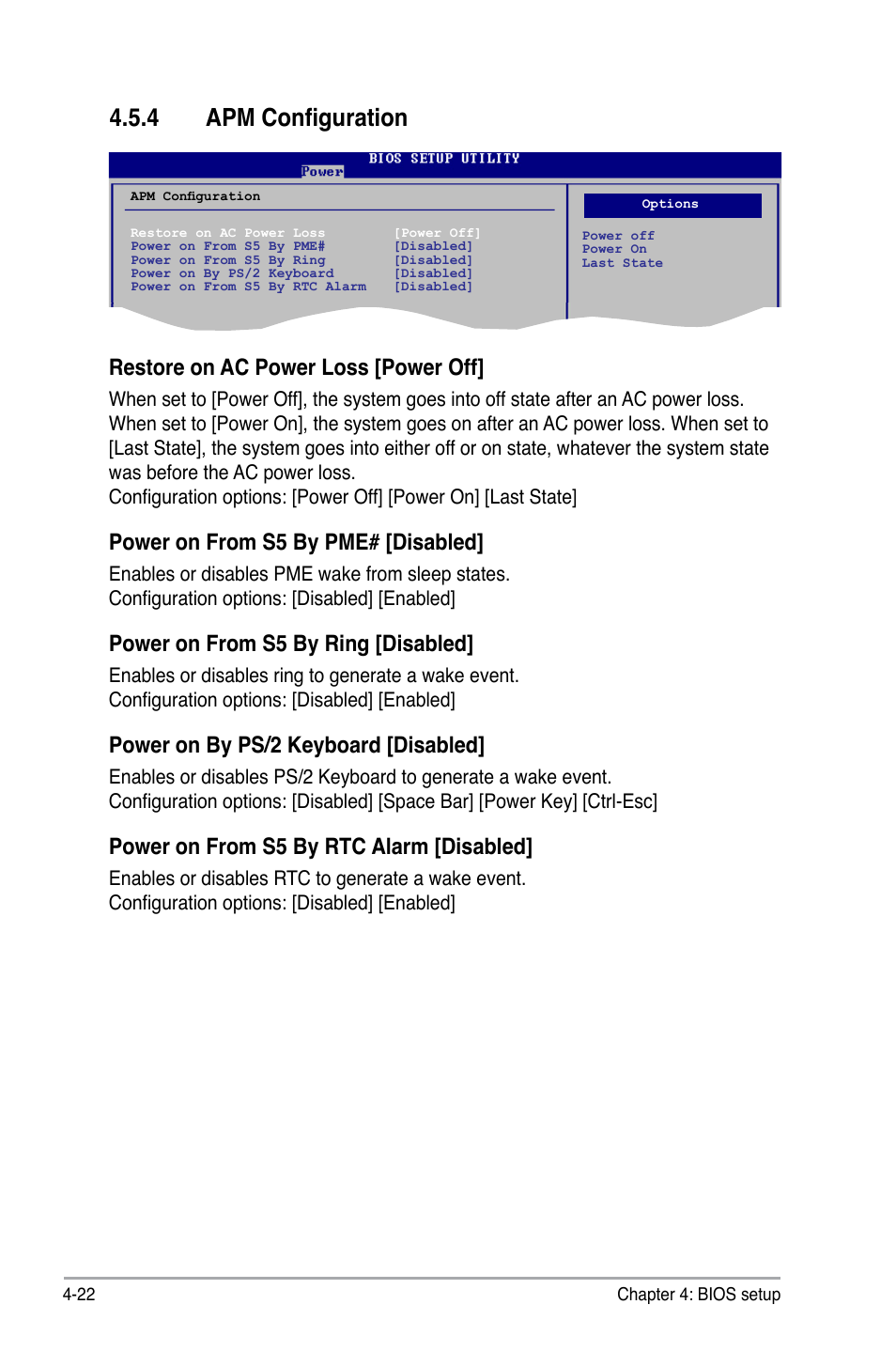 4 apm configuration, Restore on ac power loss [power off, Power.on.from.s5.by.pme#.[disabled | Power.on.from.s5.by.ring.[disabled, Power on by ps/2 keyboard [disabled, Power.on.from.s5.by.rtc.alarm.[disabled | Asus V7-M4A3000E User Manual | Page 76 / 85