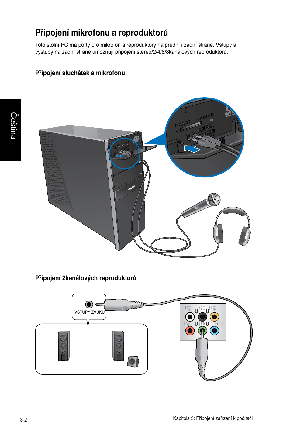 Připojení mikrofonu a reproduktorů, Čeština | Asus CG8250 User Manual | Page 116 / 404