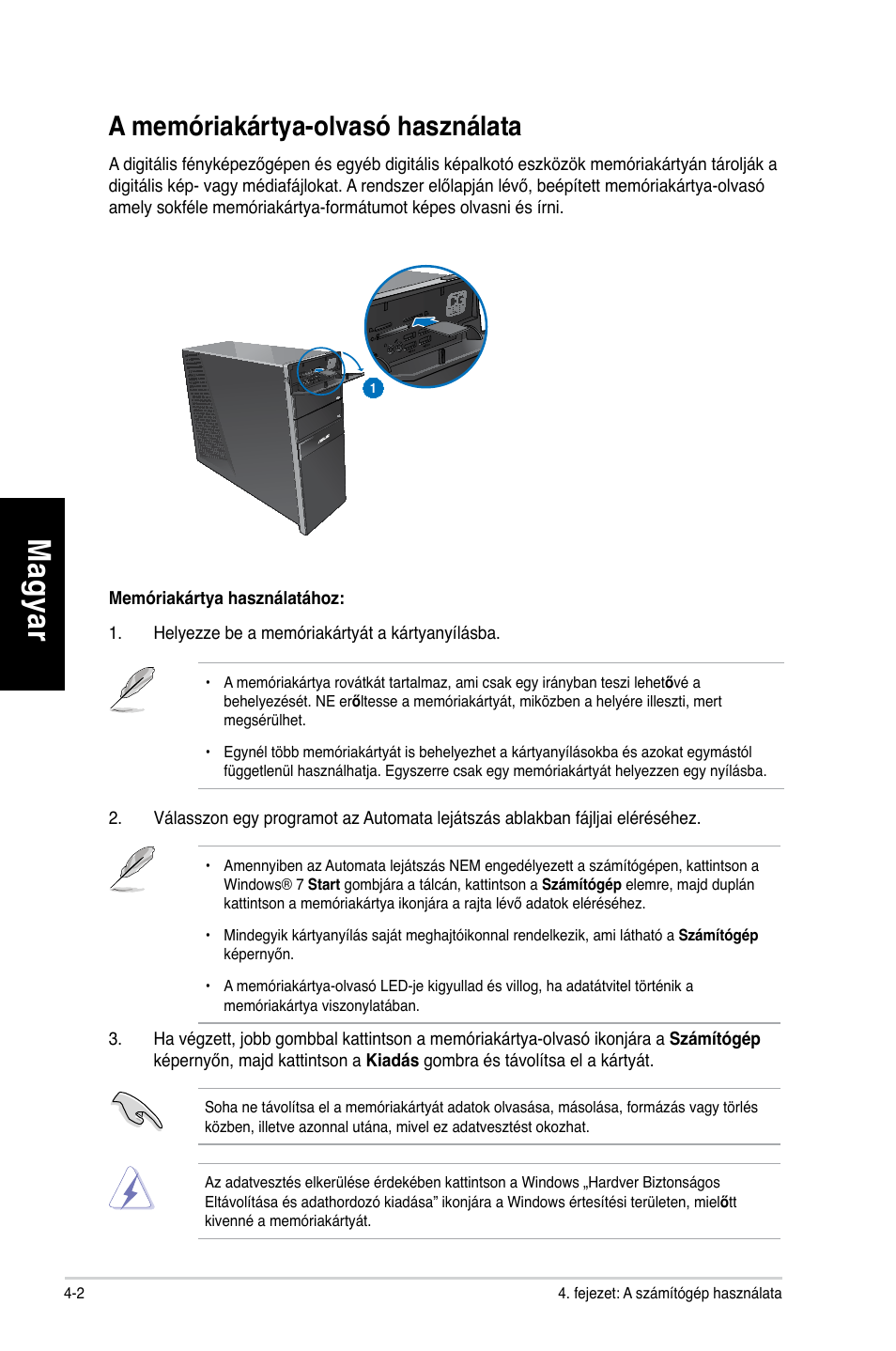 Mag ya r m ag ya r m ag ya r m ag ya r, A memóriakártya-olvasó használata | Asus CG8250 User Manual | Page 204 / 404