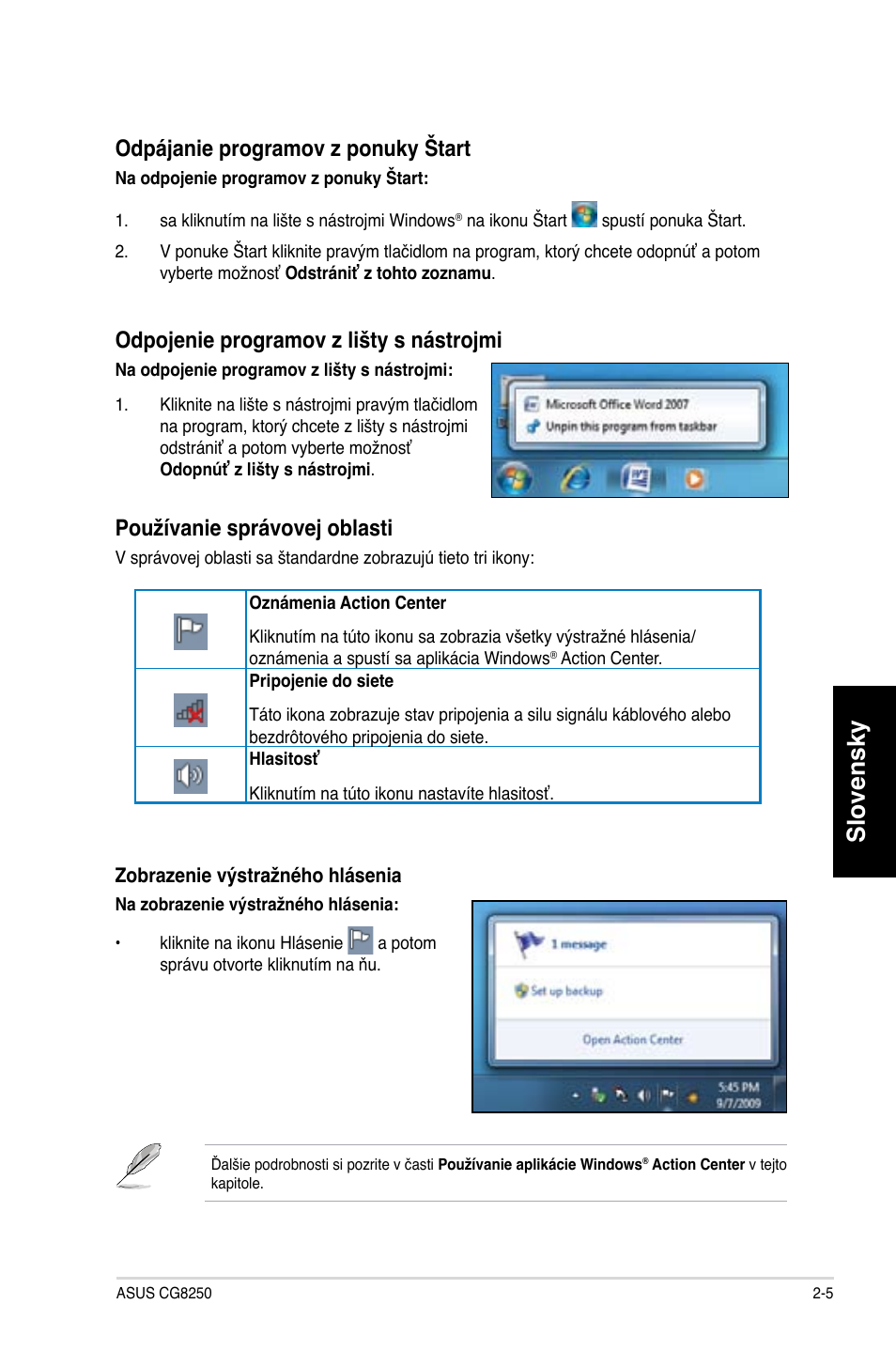 Slovensky, Odpájanie programov z ponuky štart, Odpojenie programov z lišty s nástrojmi | Používanie správovej oblasti | Asus CG8250 User Manual | Page 263 / 404