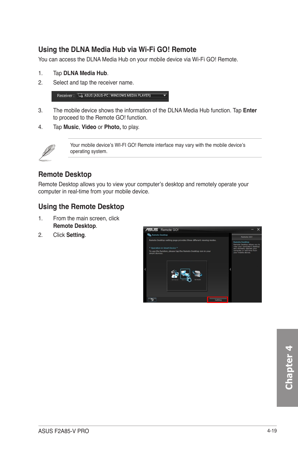 Chapter 4, Remote desktop, Using the remote desktop | Using the dlna media hub via wi-fi go! remote | Asus F2A85-V PRO User Manual | Page 123 / 172